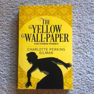 The Yellow Wall-Paper and Other Stories, Charlotte Perkins Gilman